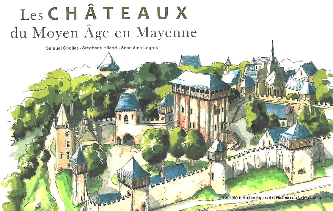 Châteaux mayennais Moyen Âge SAHM